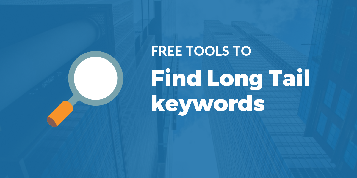 Long tail keyword tools