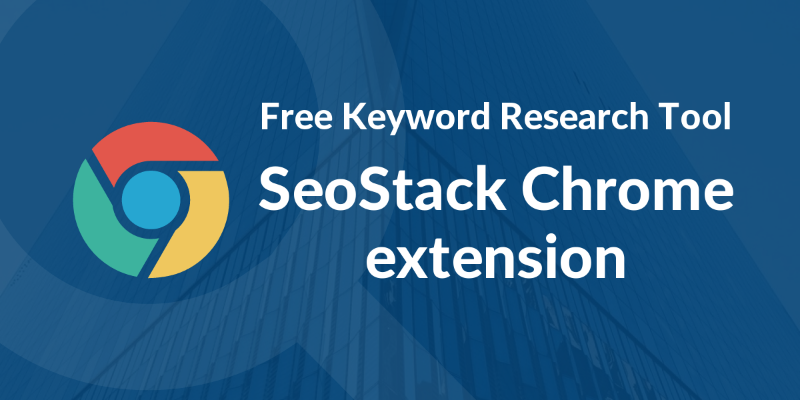 seostack chrome extension