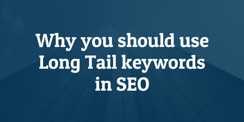 why use long tail keywords