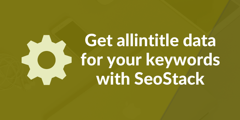 allintitle tool seostack