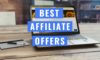 How to find Best Affiliate Offers and Products for your Niche site in 2023